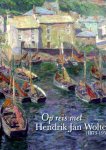 JAGER, Maarten - Op reis met Hendrik Jan Wolter (1873-1952). Met een bijdrage van Renske van der Linde JAGER, Maarten - Op reis met Hendrik Jan Wolter (1873-1952). Met een bijdrage van Renske van der Linde
