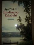 Aya Zikken - Landing op Kalabahi