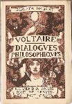 Voltaire - Dialogues Philosophiques --  gravure et illustrations par Henry Chapront