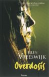 Helen Vreeswijk - Overdosis
