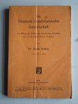 Kurtze, Dr.Bruno - Die Deutsch-Ostafrikanische Gesellschaft, Ein Beitrag zum Problem der Schutzbriefgesellschaften und zur Geschichte Deutsch-Ostafrikas