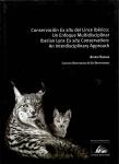 Astrid Vargas - Iberian Lynx Ex situ Conservation An interdisciplinary Apporoach