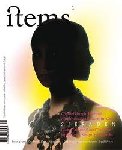 Diana Krabbendam (hoofdredacteur) - Items 1 tijdschrift voor ontwerpen en verbeelding  november/december 2006