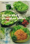 Mar, Lisa - Rauwkost - gezond en lekker