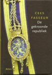 Fasseur (Balikpapan in Nederlands-Indië, 11 december 1938 – Leiden, 13 maart 2016), Cornelis (Cees) - De gekroonde republiek - Uitgave ter ere van het 25-jarig jubileum van Uitgeverij Balans