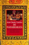 Carriere, Jean-Claude - De Mahabharata