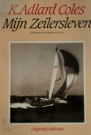 Kaines Adlard Coles, Jan G. Baggerman - Mijn zeilersleven