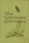 Landwehr, J. - Atlas Nederlandse levermossen