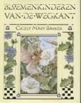 Cicely Mary Barker, Nannie Vert. Kuiper - Bloemenkinderen Van De Wegkant