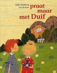 L. Dijkstra, Ann de Bode - Praat maar met Duif