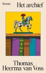 Thomas Heerma van Voss - (1) Het Archief