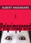 Albert Hagenaars 38024 - Pelgrimsgrond