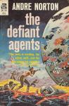 Norton, A. - The Defiant Agents