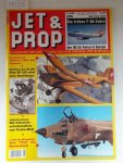 Birkholz, Heinz (Hrsg.): - Jet & Prop : Heft 2/06 : Mai / Juni 2006 : Die frühen F-86 Sabre der US Air Force in Europa :