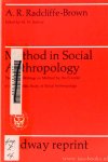 RADCLIFF-BROWN, A.R. - Method in social anthropology. Selected essays. Edited by N. Srinivas.