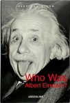 Gero Von Boehm - Who was Albert Einstein?