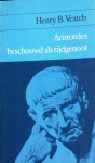 Veatch, Henry B. - Aristoteles beschouwd als tijdgenoot