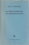 C.A. Boukema - Handelsmoraal en mededinging - Rede 1968