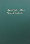Wieberdink, G.L. - Historische atlas noord-brabant