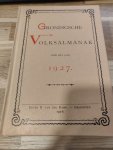 - groningsche volksalmanak 1927 - groningsche volksalmanak 1927