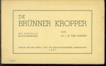 J G van Manen - De Brunner kropper