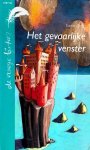 Tonke Dragt - Het gevaarlijke venster