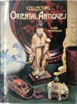 Judith Moorhouse, Dries Blitz - Collecting Oriental antiques