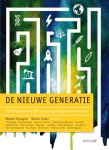 - De nieuwe generatie een biologische kijk op de toekomst van de mens - De nieuwe generatie een biologische kijk op de toekomst van de mens