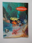red. - Wereld. Populair wetenschappelijk maandblad.