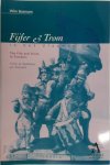 W. Bosmans - Fijfer en trom in het Vlaamse land  The Fife and Drum in Flanders/ Fifre et Tambour en Flandre