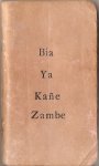 l'Eglise Presbytérienne Camerounaise - Bia Ya Kane Zambe