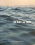 Ad van Denderen 243787 - So blue, so blue - Edges of the Mediterranean