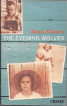 Chase, Joan - THE EVENING WOLVES