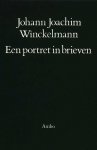Winckelmann, Johann Joachim - Een portret in brieven