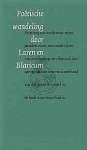 Koning Gans, Margriet de - POËTISCHE WANDELINGEN DOOR LAREN EN BLARICUM