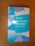 Schoon, Simon - Komt de messias eindelijk?