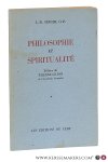 Geiger, L.B. - Philosophie et Spiritualité. Préface de Étienne Gilson. [ Volume 1 ].