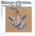  - Maison d'Artiste unfinished. de stijl icoon