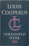 Louis Couperus 10789 - Verzameld Werk VII