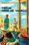 Rijswijk, C. van - Veilig voor de valbijl