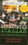 Giovanni Spani & Nicholas Albanese - Streetwise Italian Dictionary/Thes