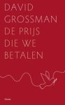 David Grossman - De prijs die we betalen