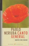 Neruda, Pablo - Canto general. Neruda, Pablo - Canto general.