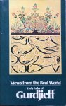 Gurdjieff, G.I. - Views from the Real World; early talks of Gurdjieff