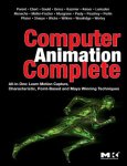 Parent, Rick (Professor Emeritus, Department of Computer Science and Engineering, The Ohio State), Woolridge, Nicholas (Institute of Medical Science, University of Toronto, Canada), Ebert, David S. (Purdue University, West Lafayette, Indiana, U.S.A.) - Computer Animation Complete