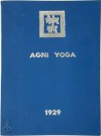Helena Roerich 122027,  Helena H.m. Helwig ,  Morya (mahatma.) ,  Agni Yoga Society - Agni yoga 1929