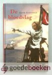 Koesveld, Henk - De bloedvlag --- Een avontuurlijk boek over piraten en kapers, geroofde schatten, bedrog en omkoping, en over vergelding en barmhartigheid