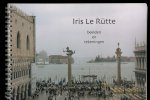 Reints, Martin / T. van Deel / Marjoleine de Vos - Iris Le Rütte: beelden en tekeningen