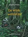 Jacques Vriens 10630 - De wijde wereld in!