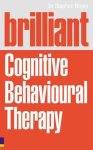 Stephen Briers - Brilliant Cognitive Behavioural Therapy